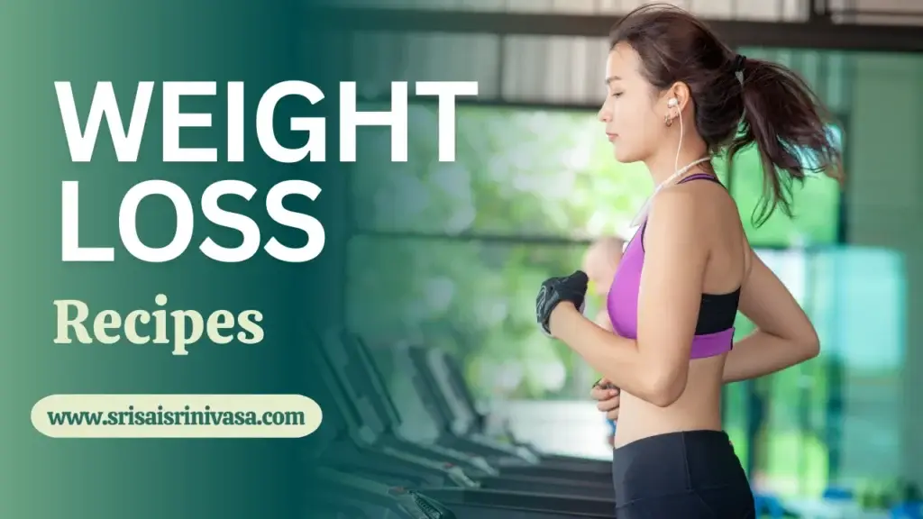 Weight Loss Recipes