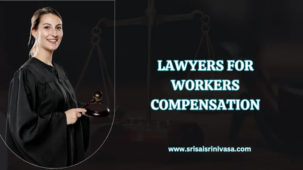lawyers for workers Compensation