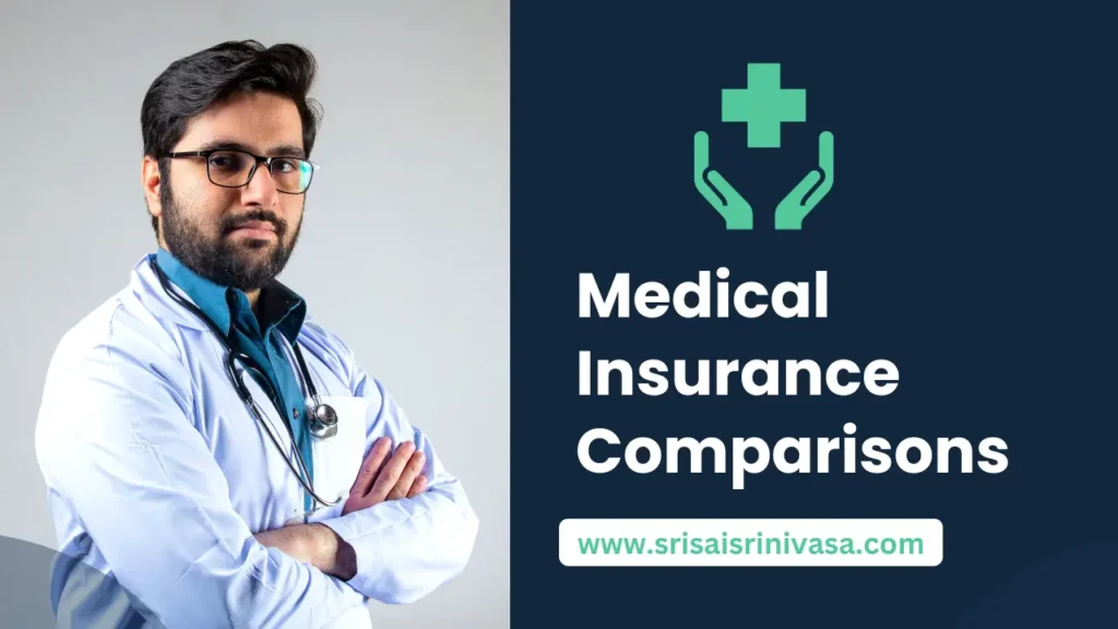 Medical Insurance Comparisons
