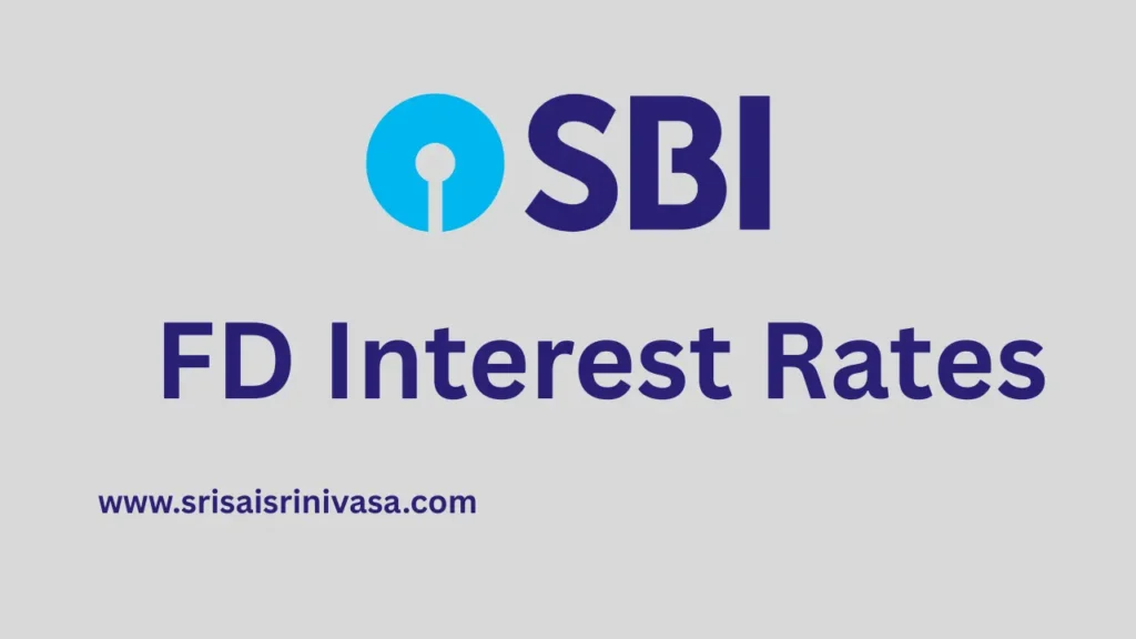 SBI FD Interest Rates