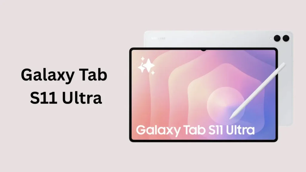 Galaxy Tab S11 Ultra