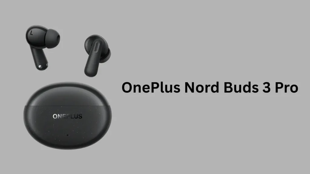 OnePlus Nord Buds 3 Pro