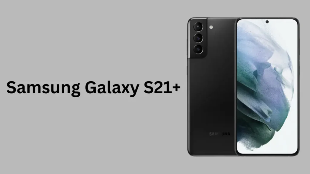 Samsung Galaxy S21+