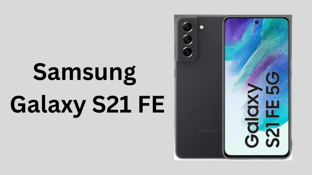 Samsung Galaxy S21 FE