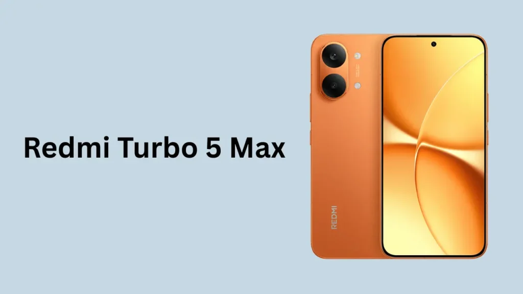 Redmi Turbo 5 Max