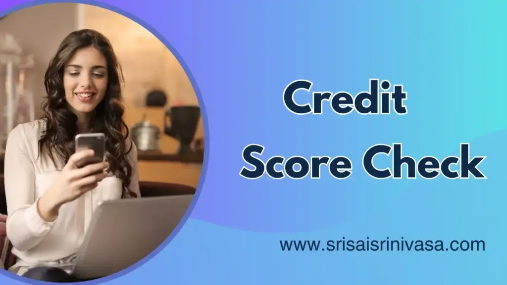Credit Score Check