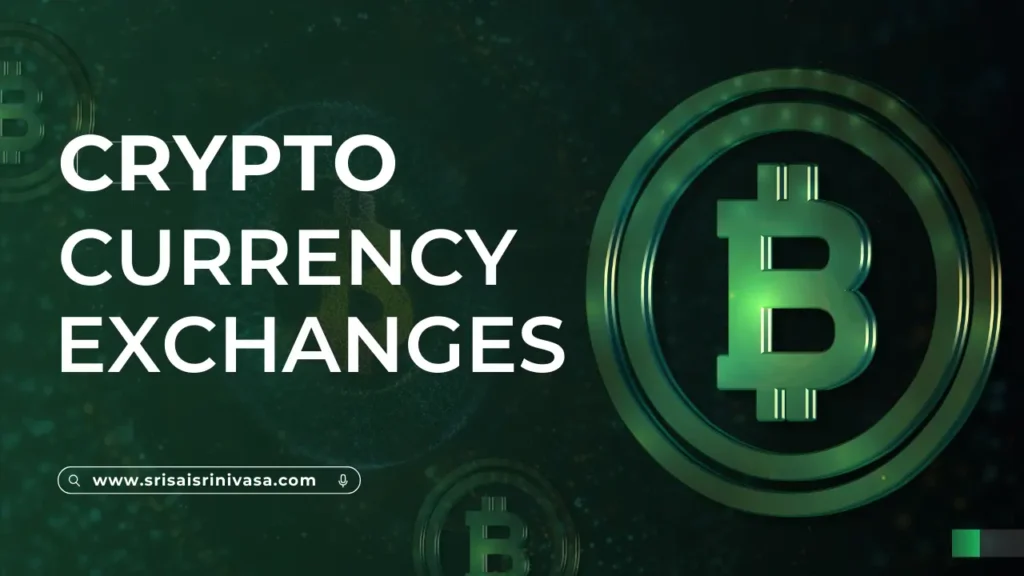 Cryptocurrency Exchanges