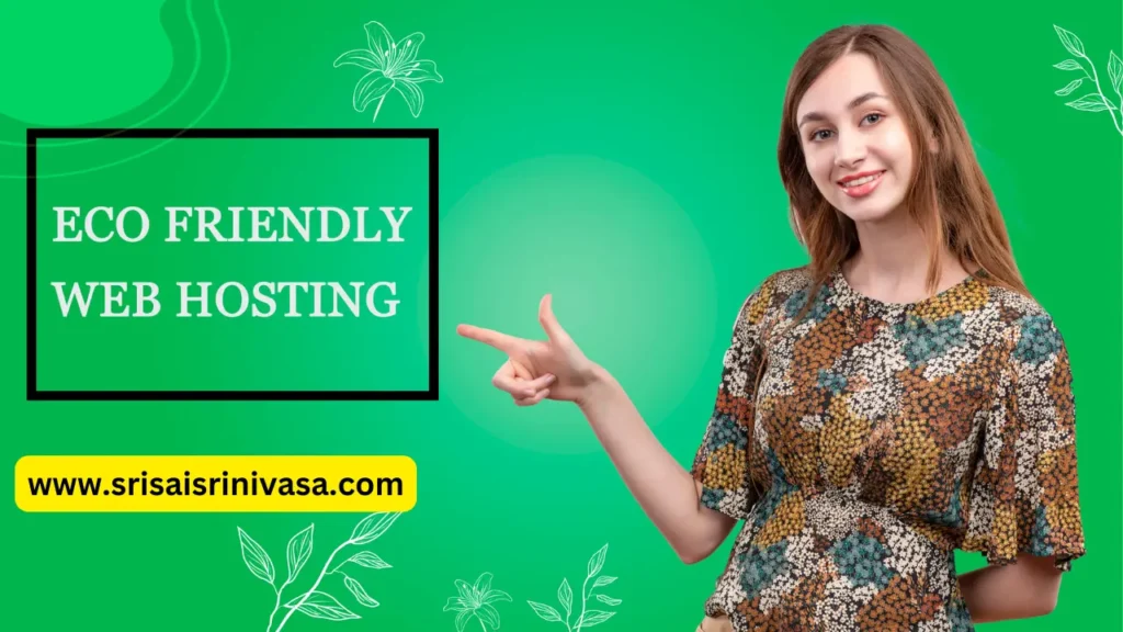 Eco-Friendly Web Hosting