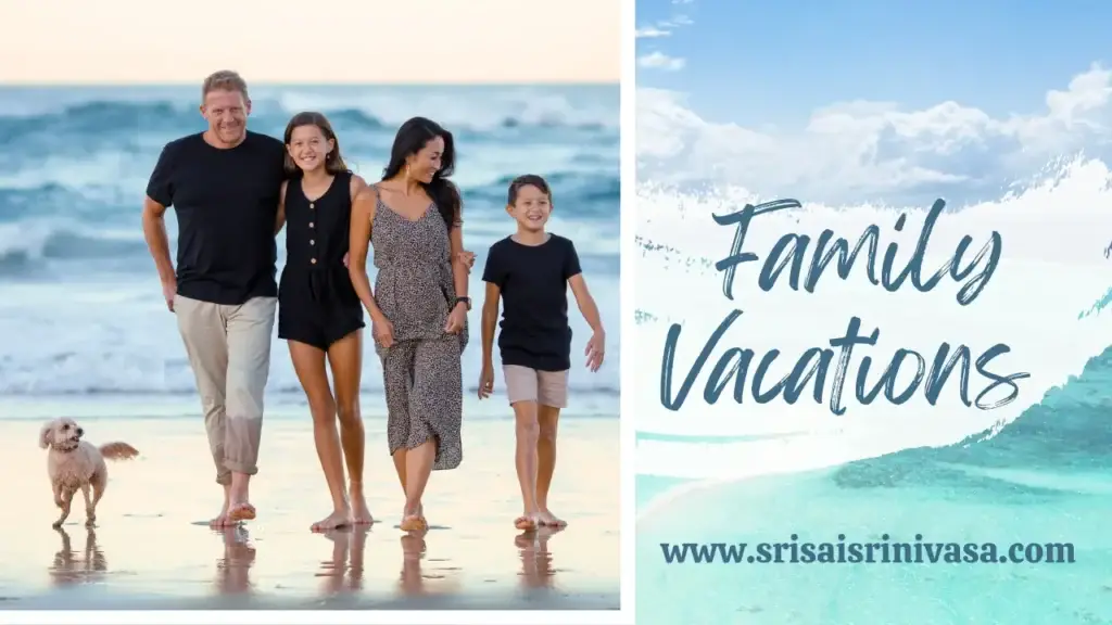 Family Vacations