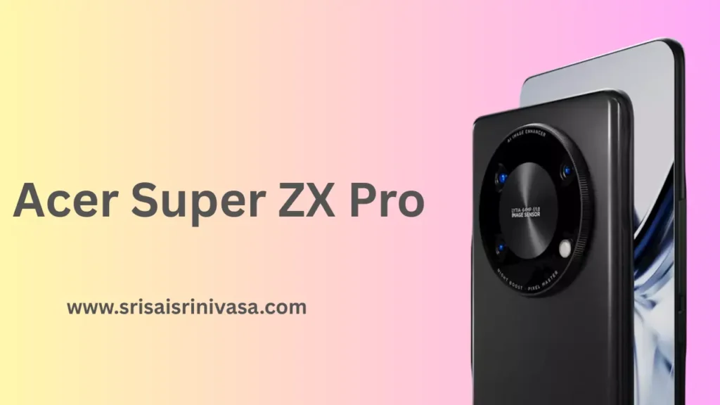 Acer Super ZX Pro
