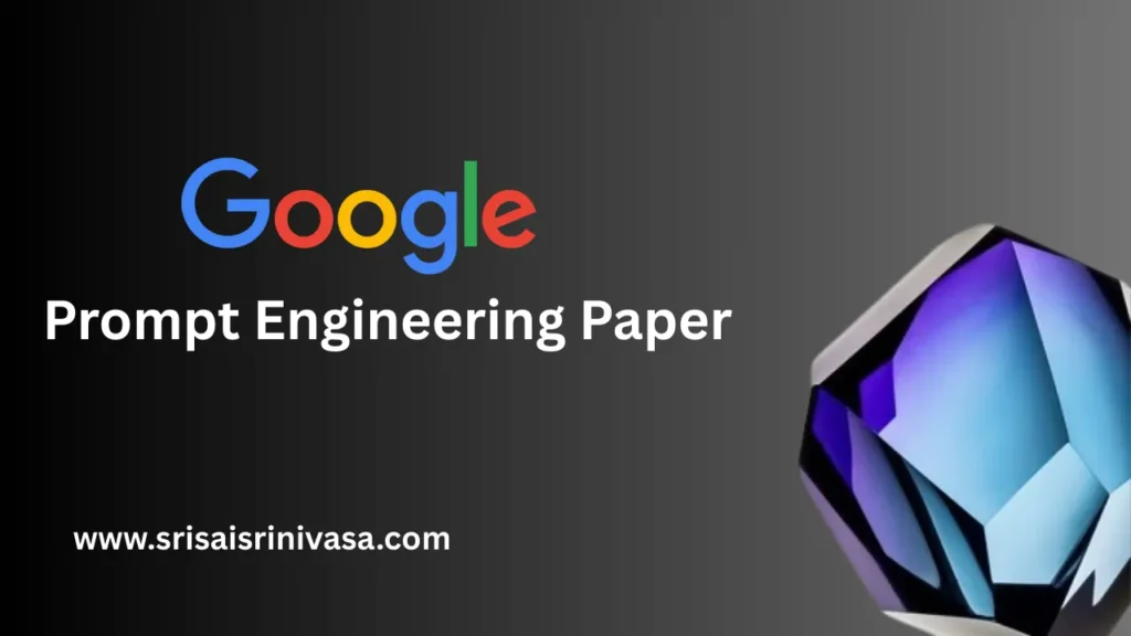 Google Prompt Engineering Paper